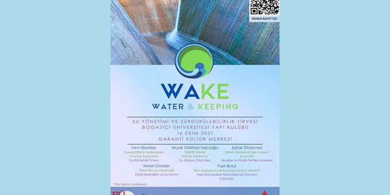Университет Богазичи — Мероприятие «WAKE»