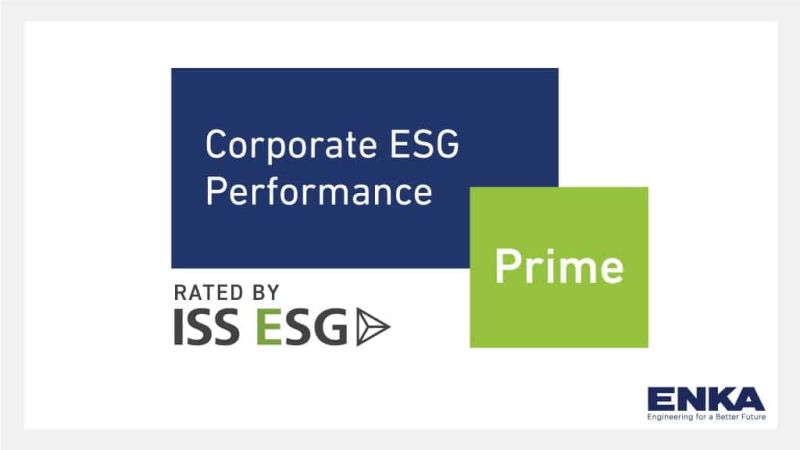 ENKA, ISS ESG Kurumsal Derecelendirme Sistemi Tarafından Prime derecesi ile Ödüllendirilmiştir