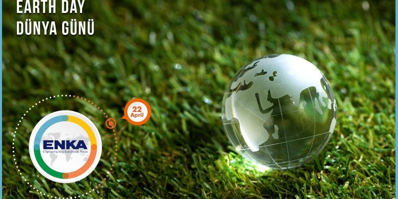 ENKA elebrates the Earth Day