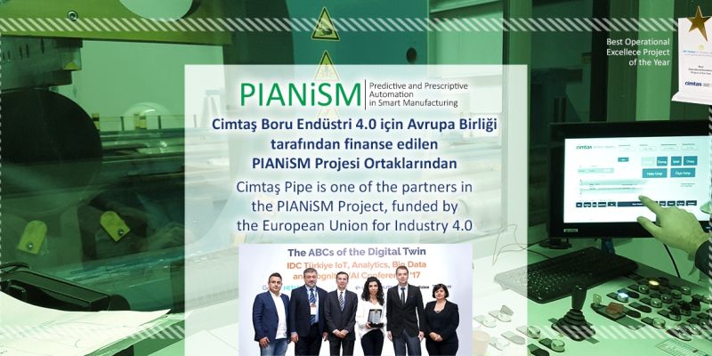 CIMTAS PIPE is one of the Partners in the PIANiSM Project