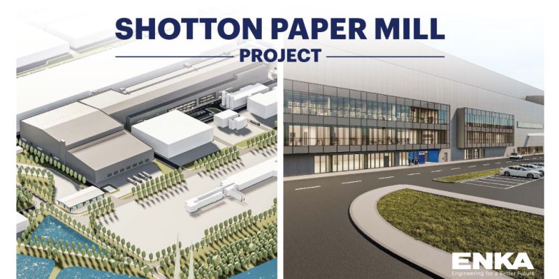 Birleşik Krallık’ta Shotton’da Shotton Kâğıt Fabrikası Projesinin İlerlemesi