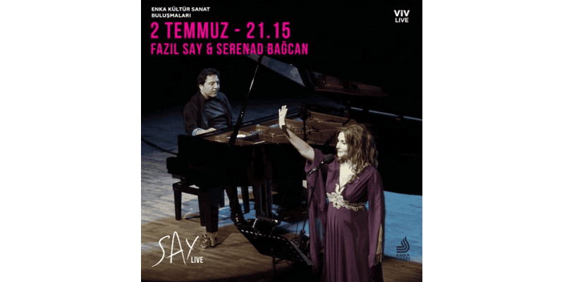 Fazıl Say and Serenad Bağcan Concert