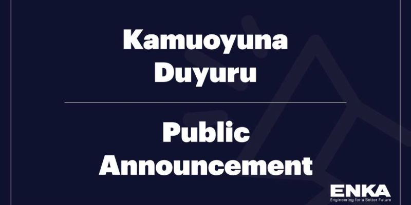 Kamuoyuna Duyuru – 07 October 2022